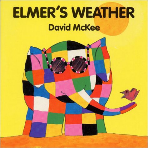 Beispielbild fr Elmer's Weather Board Book (Elmer Books) zum Verkauf von Wonder Book