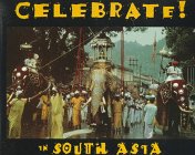 Stock image for Celebrate! In South Asia for sale by Wonder Book