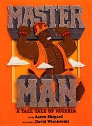 Stock image for Master Man : A Tale of Nigeria for sale by Better World Books