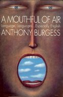 9780688137892: A Mouthful of Air: Language, Languages...Especially English