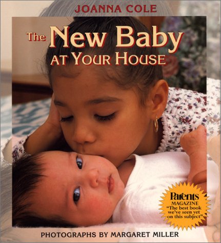 Beispielbild fr The New Baby at Your House zum Verkauf von Better World Books