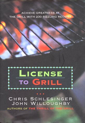 9780688139438: License to Grill