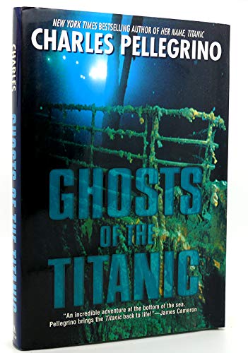 Beispielbild fr Ghosts of the Titanic zum Verkauf von SecondSale