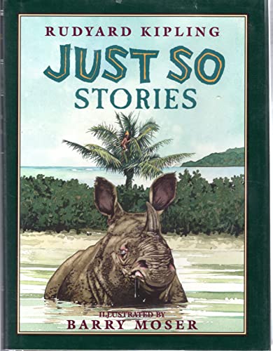 Beispielbild fr Just So Stories (Books of Wonder Classics) zum Verkauf von SecondSale