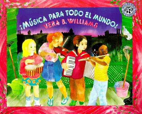 Stock image for Musica Para Todo El Mundo! /Music, Music for Everyone (Spanish Edition) for sale by Ann Becker