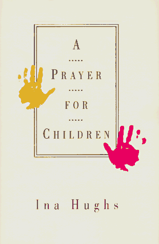 Stock image for A Prayer for Children for sale by SecondSale