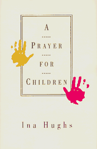 9780688140342: A Prayer for Children