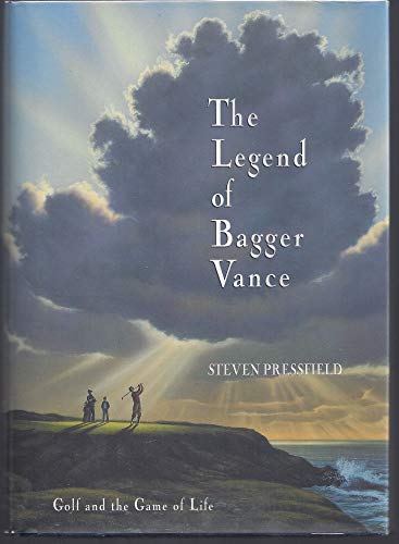 Imagen de archivo de The Legend of Bagger Vance: A Novel of Golf and the Game of Life a la venta por Dream Books Co.