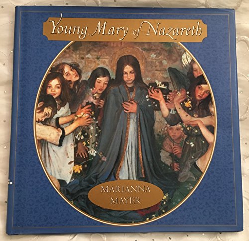 Stock image for Young Mary of Nazareth for sale by Better World Books: West