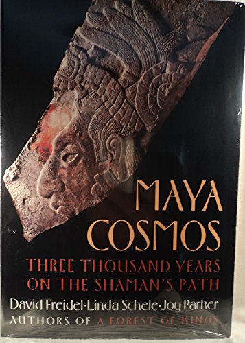 Stock image for Maya Cosmos: Three Thousand Years on the Shaman's Path for sale by ZBK Books