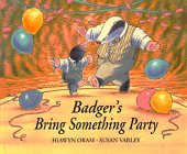 Stock image for Badger's Bring Something Party for sale by Gulf Coast Books