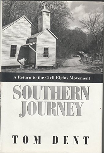 Imagen de archivo de Southern Journey : My Return to the Civil Rights Movement a la venta por Better World Books