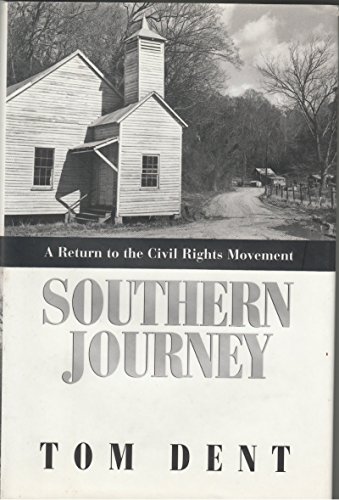 Stock image for Southern Journey : My Return to the Civil Rights Movement for sale by Better World Books