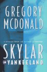 Stock image for Skylar in Yankeeland for sale by Wonder Book