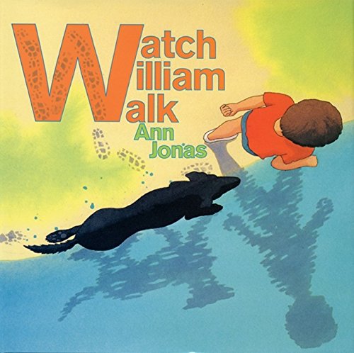 Imagen de archivo de Watch William Walk a la venta por Better World Books