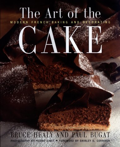 Beispielbild fr The Art of the Cake : Modern French Baking and Decorating zum Verkauf von Better World Books