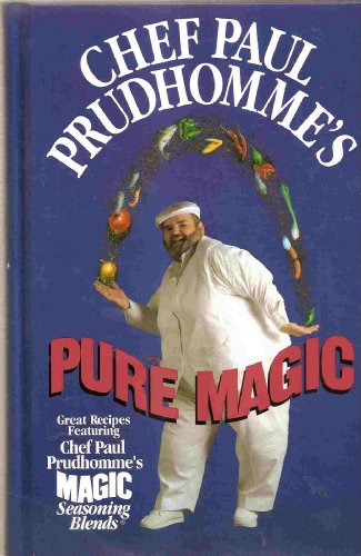 Chef Paul Prudhomme's Pure Magic ** Signed**