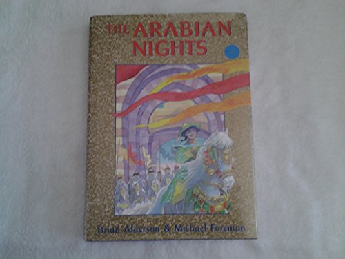 Imagen de archivo de The Arabian Nights: Or, Tales Told by Sheherezade During a Thousand Nights and One Night (Books of Wonder) a la venta por Seattle Goodwill