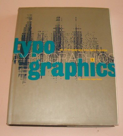 Stock image for Typographics 1: The Art of Typography from Digital to Dyeline: No. 1 for sale by medimops