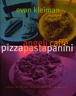 Beispielbild fr Angeli Caffe Pizza Pasta Panini zum Verkauf von gwdetroit
