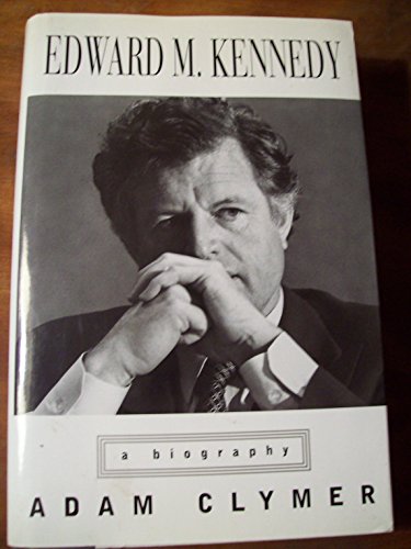 Imagen de archivo de Edward M. Kennedy, a Biography a la venta por Adventures Underground