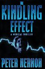 9780688142988: The Kindling Effect: A Medical Thriller