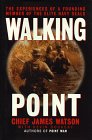 Beispielbild fr Walking Point: The Experiences of a Founding Member of the Elite Navy Seals zum Verkauf von Wonder Book