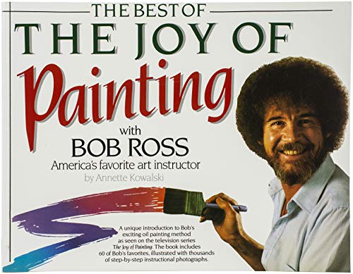 Beispielbild fr Best of the Joy of Painting with Bob Ross: Americas Favouite Art Instructor zum Verkauf von Reuseabook