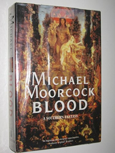 Blood: A Southern Fantasy [Signed]