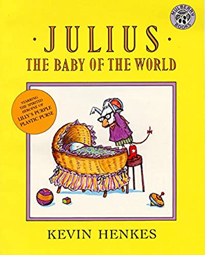 Stock image for Julius, the Baby of the World for sale by Blackwell's