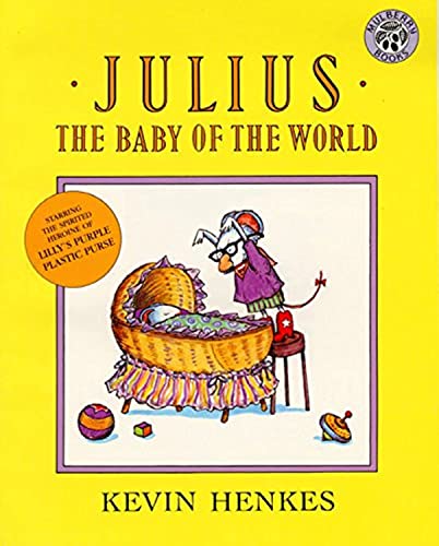 Stock image for Julius, the Baby of the World for sale by Your Online Bookstore