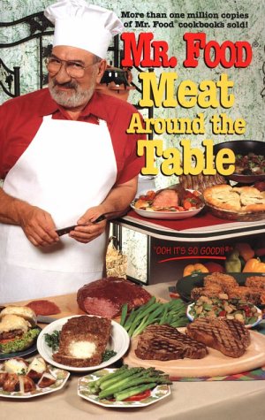 9780688144180: " Mr Food" Meat Around the Table