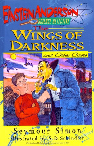 Wings of Darkness (Einstein Anderson, Science Detective) (9780688144432) by Simon, Seymour