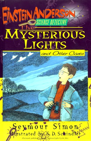 Stock image for The Mysterious Lights (Einstein Anderson, Science Detective) for sale by Ergodebooks