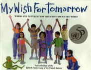 Beispielbild fr My Wish for Tomorrow zum Verkauf von Better World Books: West