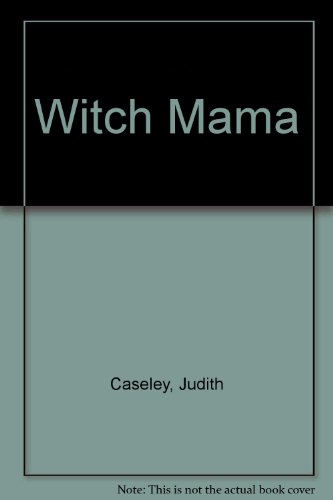 Stock image for Witch Mama for sale by Better World Books: West