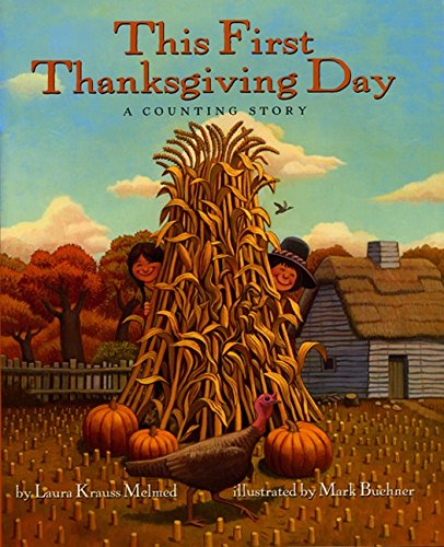 Beispielbild fr This First Thanksgiving Day: A Counting Story zum Verkauf von Once Upon A Time Books