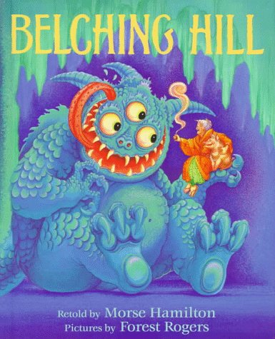 Beispielbild fr Belching Hill zum Verkauf von Half Price Books Inc.