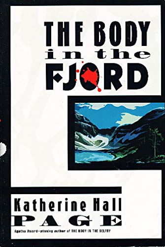 Imagen de archivo de The Body in the Fjord (Faith Fairchild Mysteries) a la venta por Wonder Book