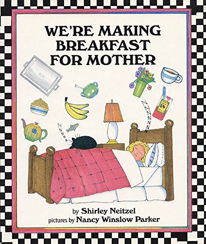 Stock image for We're Making Breakfast for Mother for sale by SecondSale