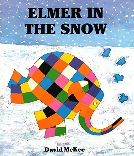 Beispielbild fr Elmer in the Snow (Elmer Books) zum Verkauf von SecondSale