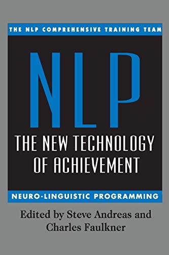 9780688146191: Nlp: the New Technology of Achievement