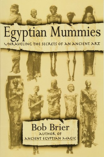 9780688146245: Egyptian Mummies: Unraveling the Secrets of an Ancient Art