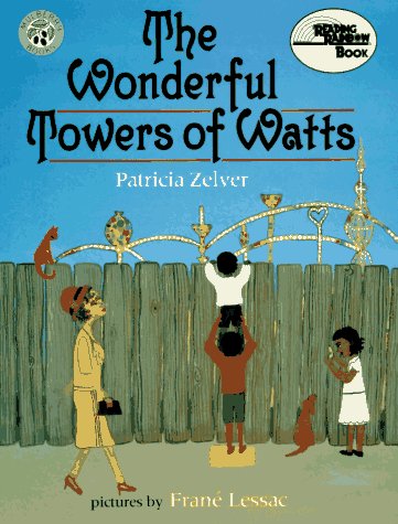 Stock image for The Wonderful Towers of Watts for sale by Better World Books