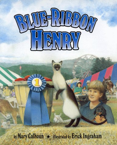 Stock image for Blue-Ribbon Henry for sale by Wonder Book