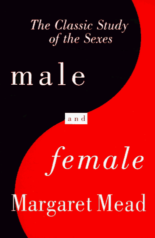 Imagen de archivo de Male and Female: The Classic Study of the Sexes a la venta por GloryBe Books & Ephemera, LLC