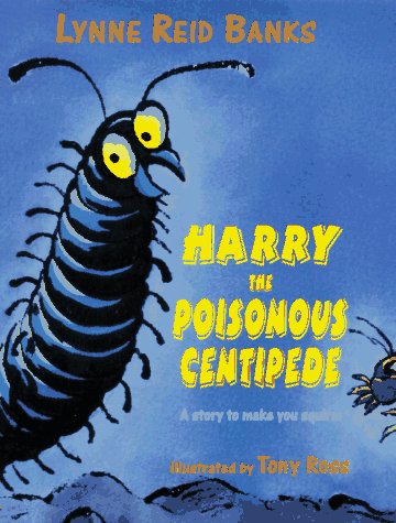 Stock image for Harry the Poisonous Centipede for sale by BookHolders