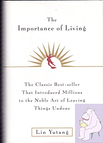 The Importance of Living (9780688147174) by Yutang, Lin