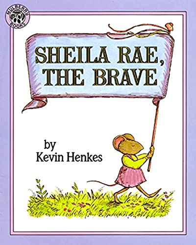9780688147389: Sheila Rae, the Brave