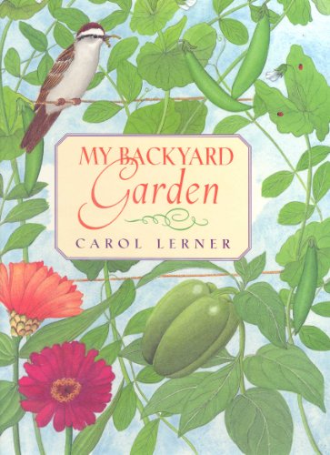 Beispielbild fr My Backyard Garden zum Verkauf von Better World Books